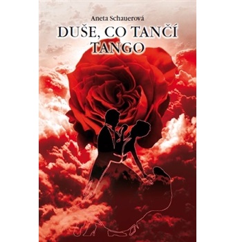 Kniha Duše, co tančí tango