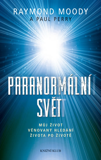 Paranormální svět aneb fenomén jména Moody